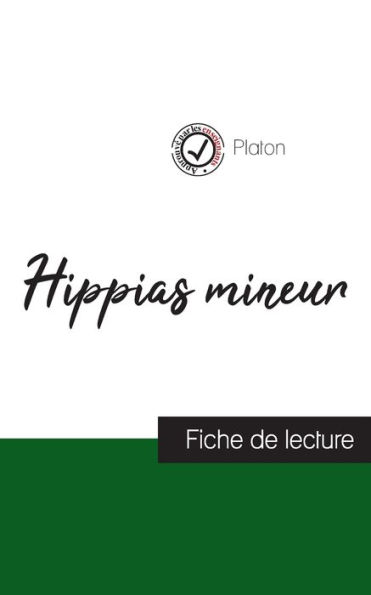 Hippas mineur de Platon (fiche de lecture et analyse complète de l'oeuvre)