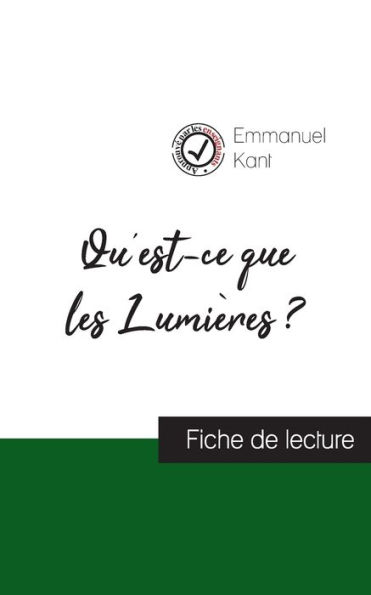 Qu'est-ce que les Lumières ? de Kant (fiche de lecture et analyse complète de l'oeuvre)