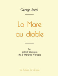 Title: La Mare au diable de George Sand (édition grand format), Author: George Sand