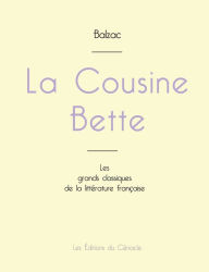 Title: La Cousine Bette de Balzac (édition grand format), Author: Honorï de Balzac
