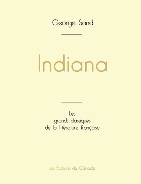 Indiana de George Sand (ï¿½dition grand format)