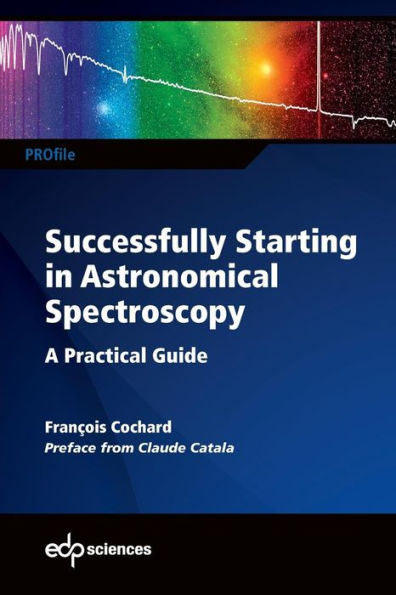 Successfully Starting in Astronomical Spectroscopy: A practical guide