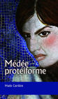 Alternative view 2 of Médée protéiforme