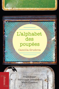 Title: L'alphabet des poupées, Author: Camilla Grudova