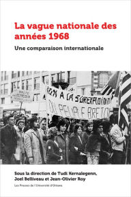 Title: La vague nationale des années 1968: Une comparaison internationale, Author: Tudi Kernalegenn