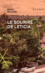 Title: Le Sourire de Leticia, Author: Manu Militari