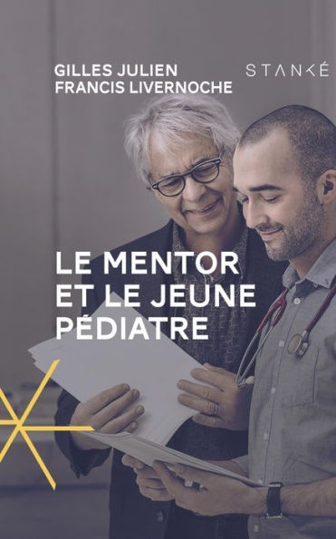 Le Mentor et le jeune pédiatre