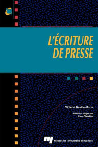 Title: L'écriture de presse, Author: Violette Naville-Morin
