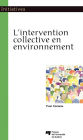 L'intervention collective en environnement