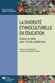 Title: La diversité ethnoculturelle en éducation, Author: Pierre Toussaint