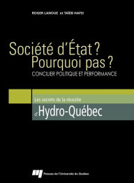 Title: Société d'État? Pourquoi pas?, Author: Roger Lanoue