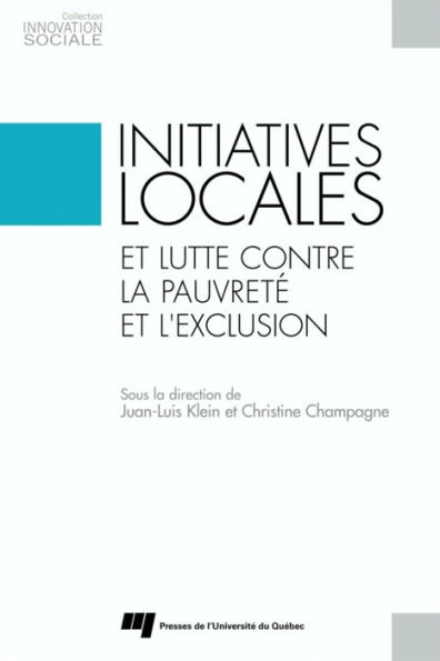 Initiatives locales et lutte contre la pauvreté et l'exclusion