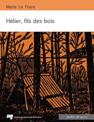 Title: Hélier, fils des bois, Author: Marie Le Franc
