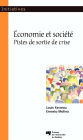 Économie et société: Pistes de sortie de crise