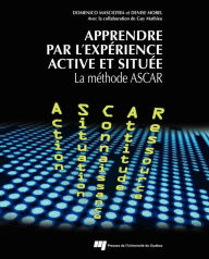 Title: Apprendre par l'expérience active et située, Author: Domenico Masciotra