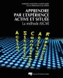 Apprendre par l'expérience active et située