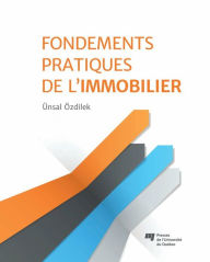 Title: Fondements pratiques de l'immobilier, Author: Ünsal Özdilek