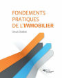 Fondements pratiques de l'immobilier