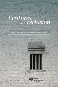 Title: Écritures de la réclusion, Author: Isaac Bazié