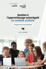 Soutien à l'apprentissage autorégulé en contexte scolaire: Perspectives francophones