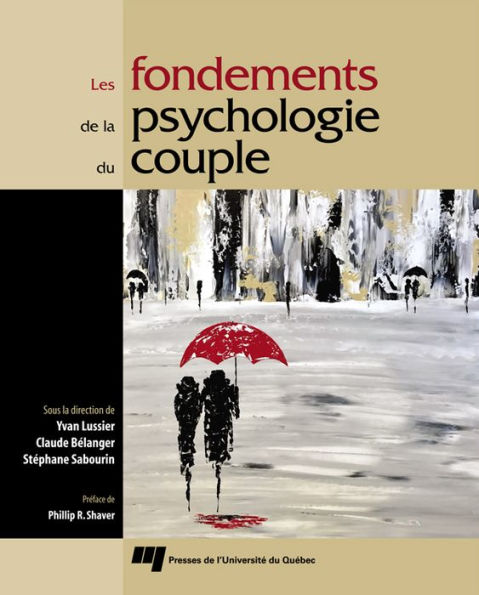 Les fondements de la psychologie du couple