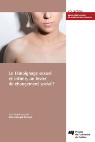 Title: Le témoignage sexuel et intime, un levier de changement social?, Author: Maria Nengeh Mensah