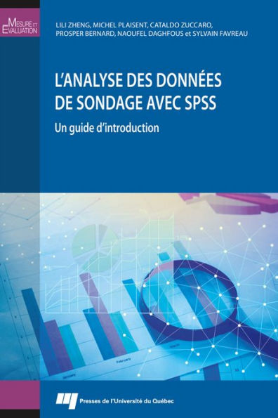 L'analyse des données de sondage avec SPSS: Un guide d'introduction