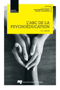 Title: L'ABC de la psychoéducation, Author: Christophe Maïano