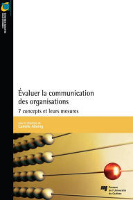 Title: Évaluer la communication des organisations: 7 concepts et leurs mesures, Author: Camille Alloing