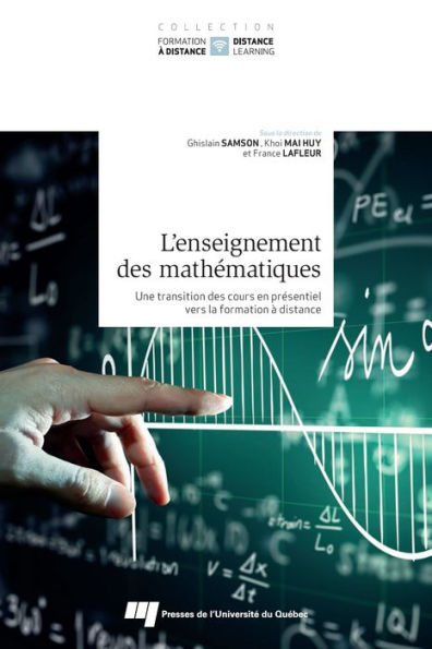 L'enseignement des mathématiques: Une transition des cours en présentiel vers la formation à distance