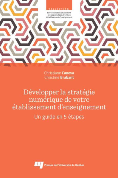 Développer la stratégie numérique de votre établissement d'enseignement: Un guide en 5 étapes