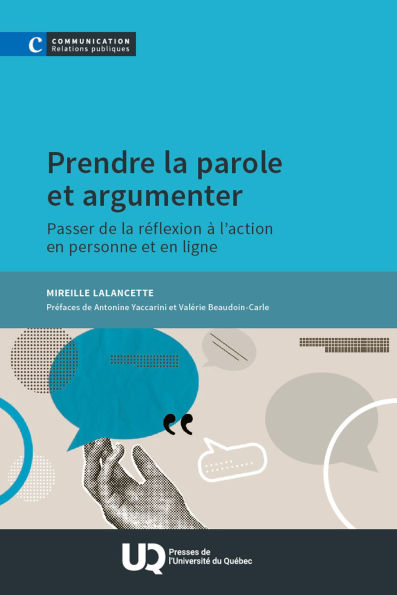 Prendre la parole et argumenter: Passer de la réflexion à l'action en personne et en ligne