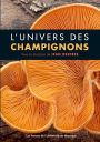 L'univers des champignons