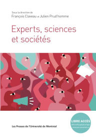 Title: Experts, sciences et sociétés, Author: François Claveau