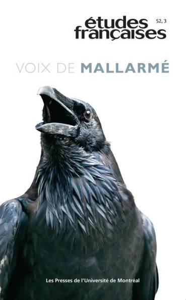 Études françaises. Volume 52, numéro 3, 2016: Voix de Mallarmé