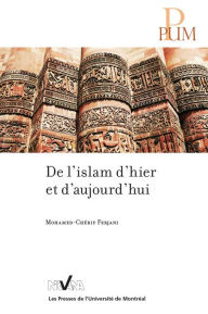 Title: De l'islam d'hier et d'aujourd'hui, Author: Mohamed-Chérif Ferjani