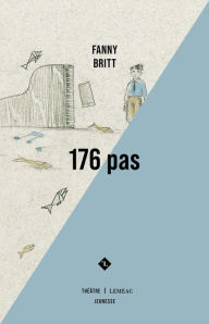 Title: 176 pas, Author: Fanny Britt