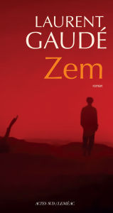 Title: Zem, Author: Laurent Gaudé