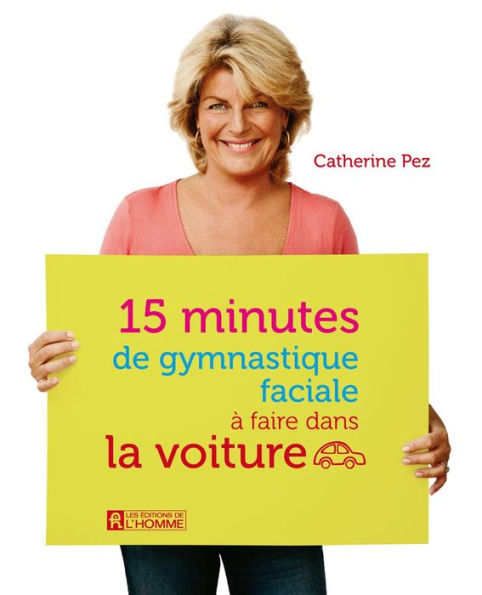 15 minutes de gymnastique faciale à faire dans la voiture