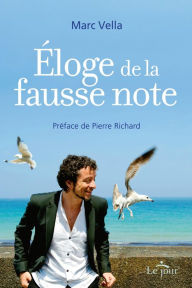 Title: Éloge de la fausse note, Author: Marc Vella