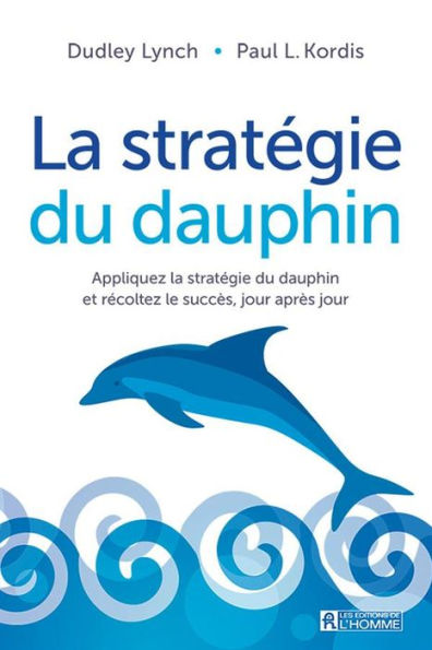 La stratégie du dauphin