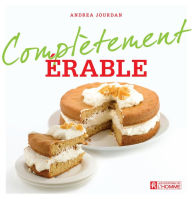 Title: Complètement érable, Author: Andrea Jourdan