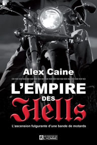 Title: Empire des Hell's, Author: Alex Caine