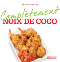 Title: Complètement noix de coco, Author: Andrea Jourdan