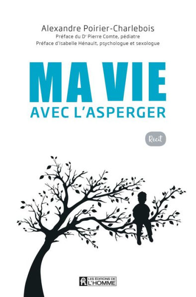 Ma vie avec l'Asperger