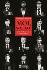Title: Moi, soldat, Author: Kaven Daigle