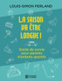 La saison va être longue!: Guide de survie pour parents d'enfants sportifs