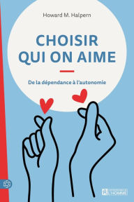 Title: Choisir qui on aime, Author: Howard Halpern