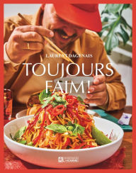 Title: Toujours faim !: TOUJOURS FAIM! [NUM], Author: Laurent Dagenais
