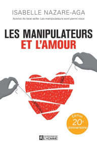 Title: Les manipulateurs et l'amour, Author: Isabelle Nazare-Aga